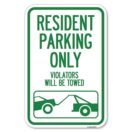 Signmission Parking Reserved Towing Sign Resident Pa Heavy-Gauge Aluminum Sign, 12" x 18", A-1218-23375 A-1218-23375